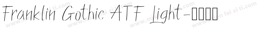 Franklin Gothic ATF Light字体转换